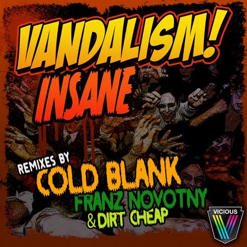  Insane (Cold Blank Remix)
