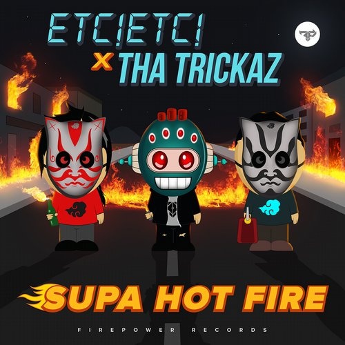 Supa Hot Fire (Original Mix)