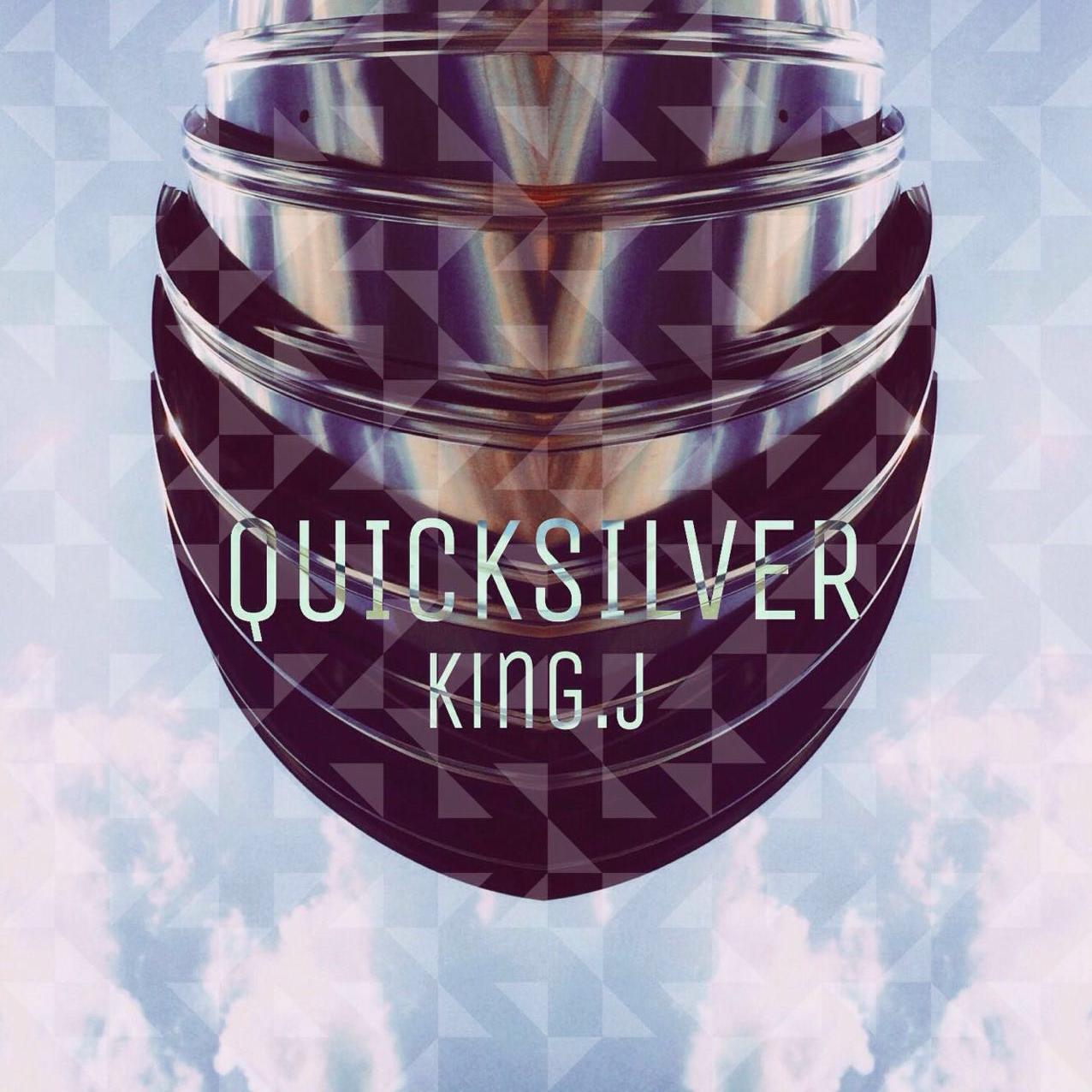 KING.J - Quicksilver (Original Mix)