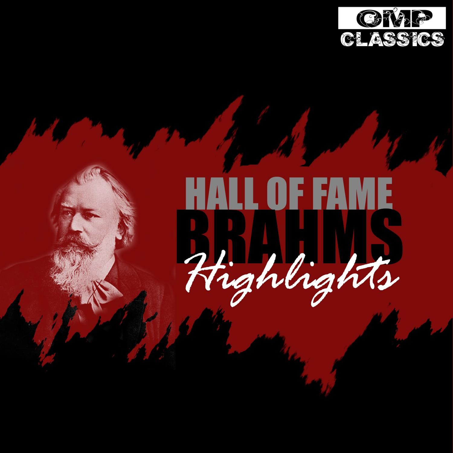 Hall of Fame: Brahms Highlights