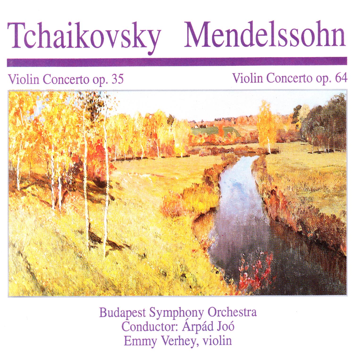 Tchaikovsky  Mendelssohn: Violin Concreto Op. 35  Violin Concerto Op. 64