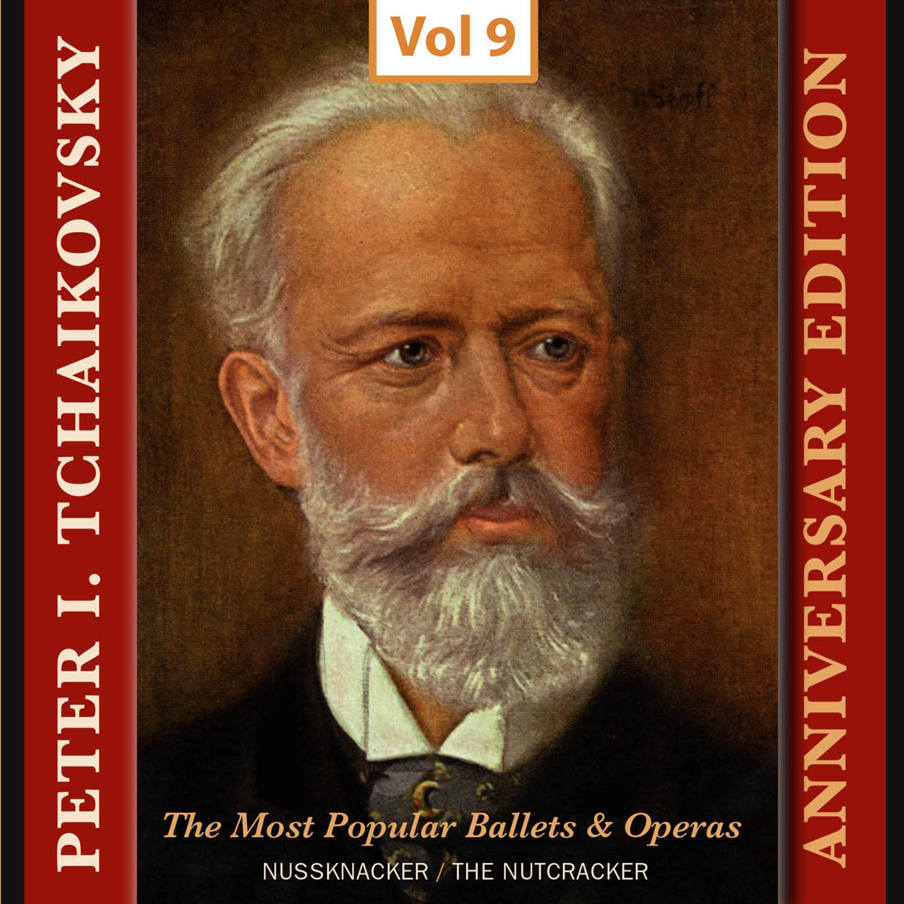 Peter I. Tchaikovsky - Annyversary Edition, Vol. 9