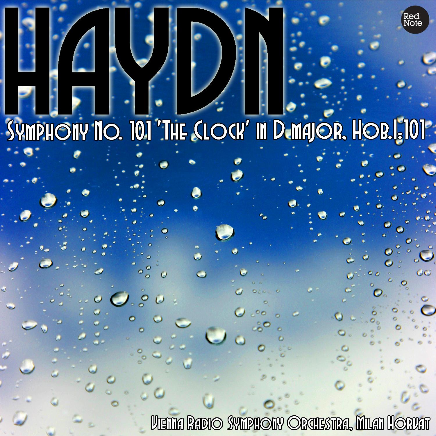 Haydn: Symphony No. 101 'The Clock' in D major, Hob.I:101