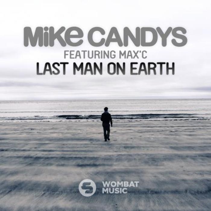 Last Man On Earth (Radio Edit)