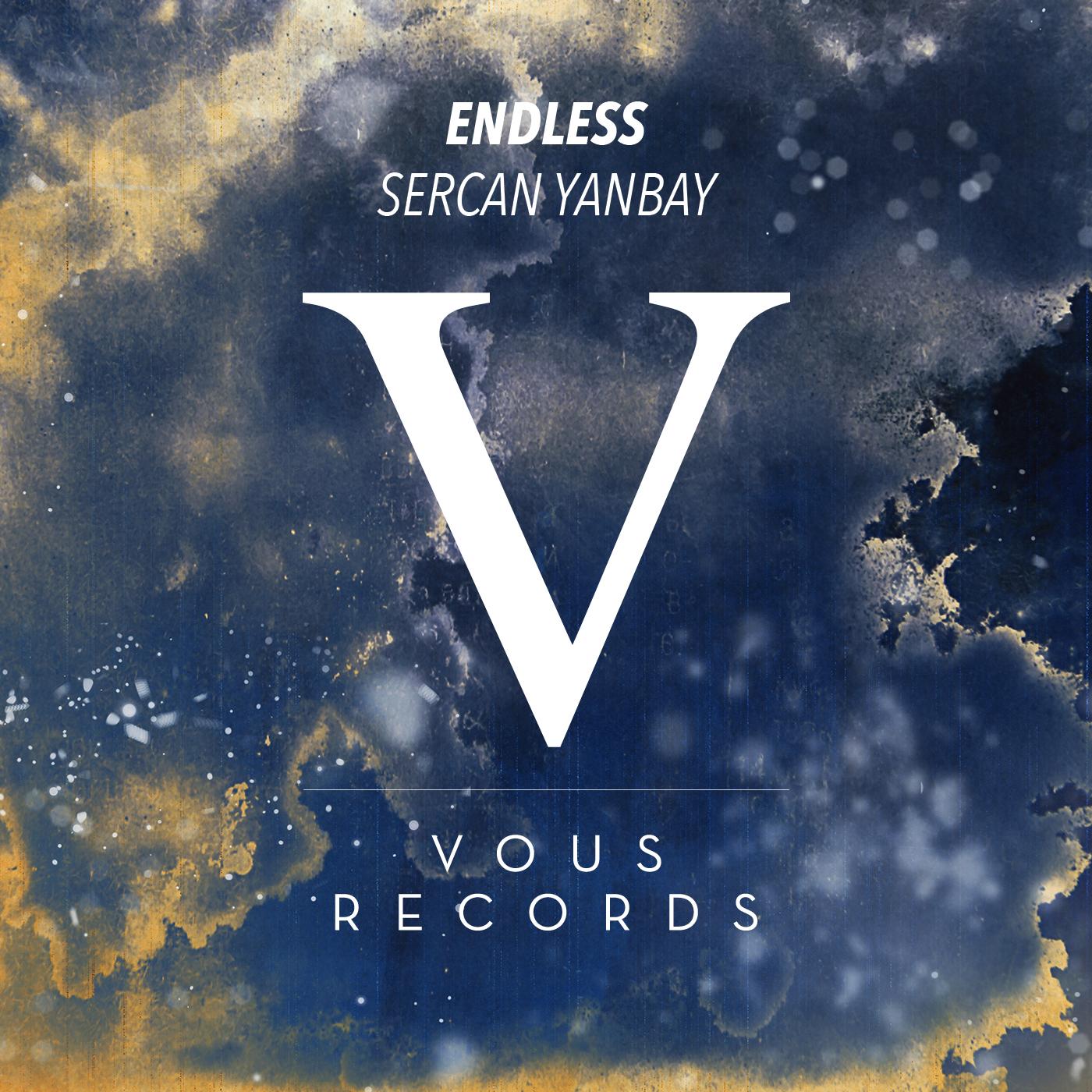 VOUS0063 Sercan Yanbay - Endless