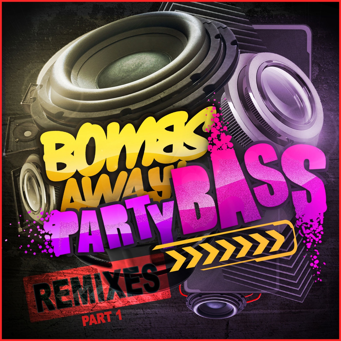 Party Bass (KRUNK! Remix) 