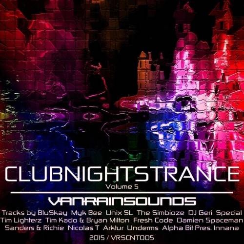 Club Nights Trance Vol 5