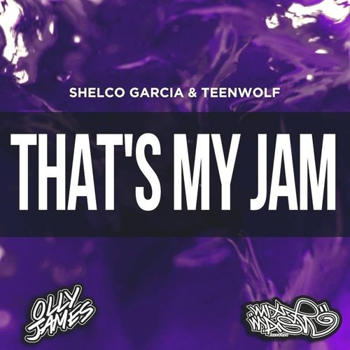  That's My Jam (Olly James Remix)