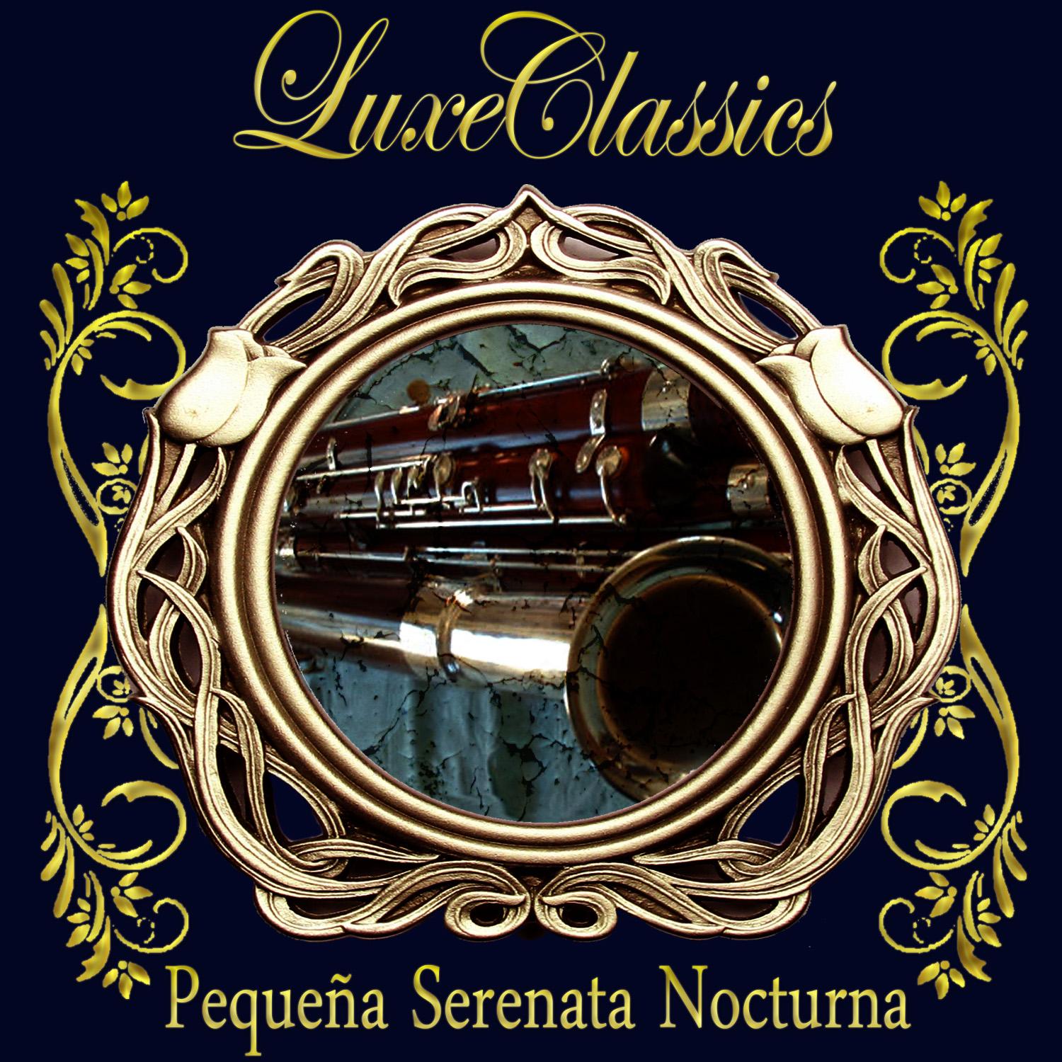 Luxe Classics: Peque a Serenata Nocturna