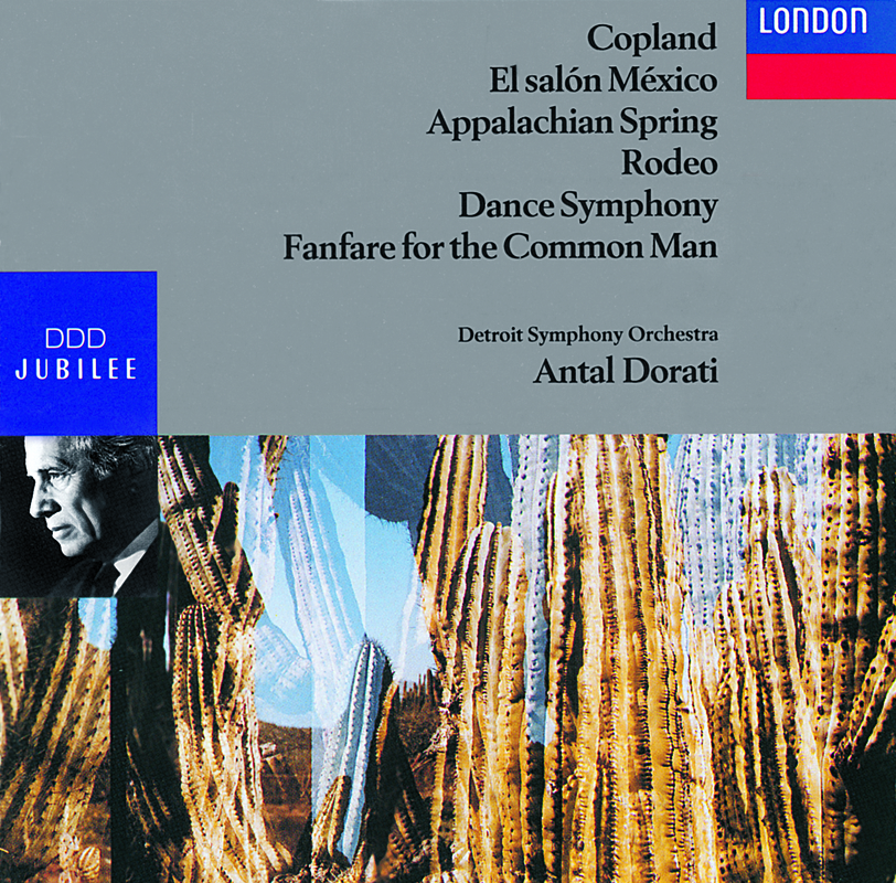 Copland: Fanfare - Dance Symphony - 4 Dance Episodes from Rodeo - Appalachian Spring