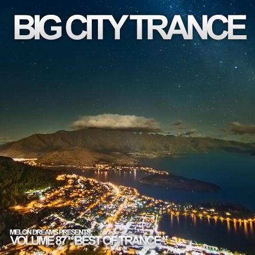 Big City Trance Volume 87