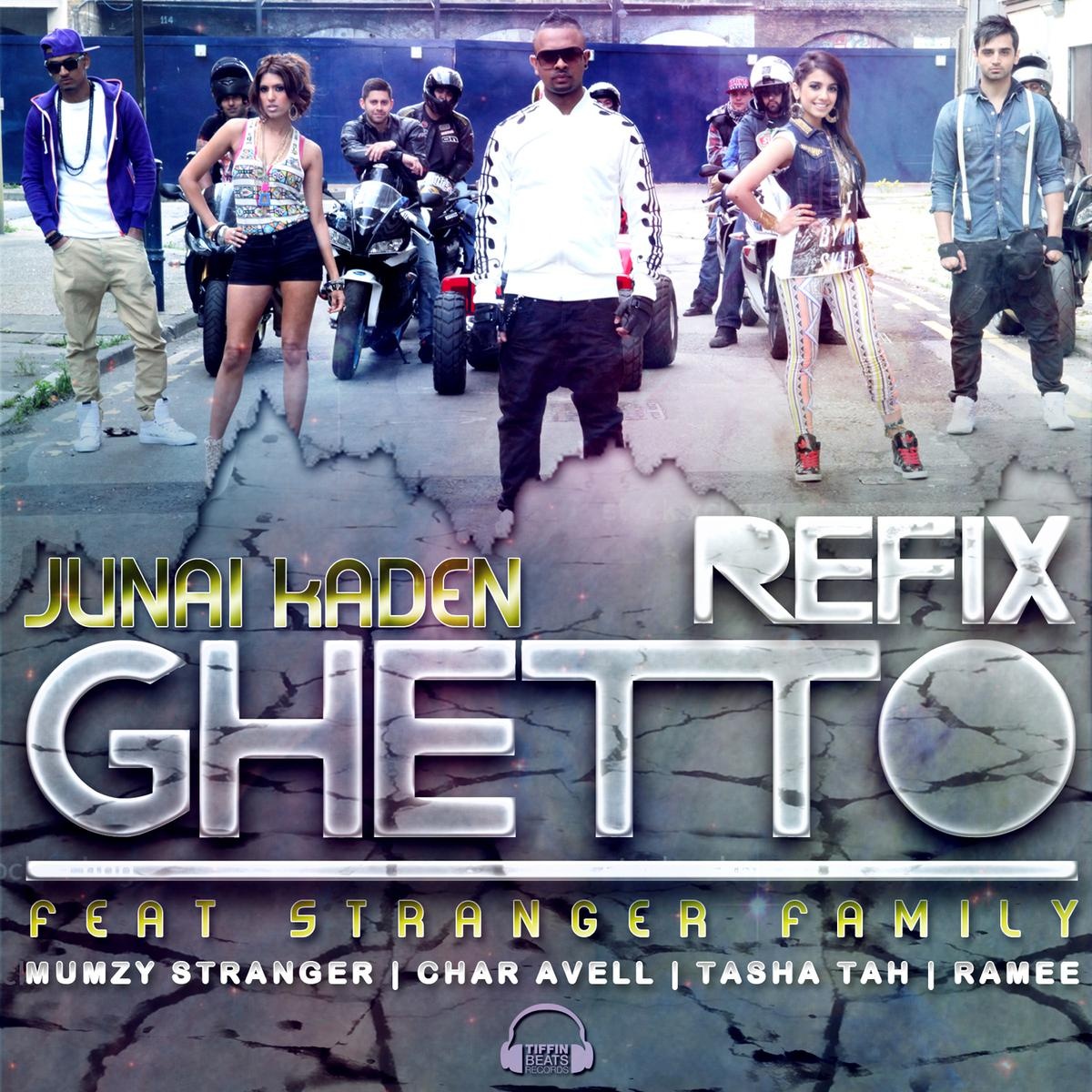 Ghetto Refix (feat. Mumzy Stranger, Tasha Tah, Char Avell, Ramee)