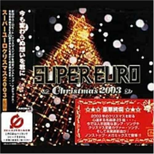 SUPER EURO Christmas 2003