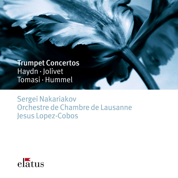 Haydn, Hummel, Tomasi & Jolivet : Trumpet Concertos  -  Elatus