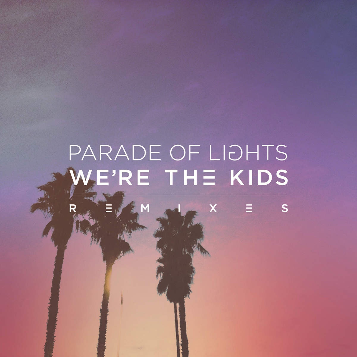 We're the Kids (Remixes) 
