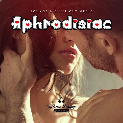 Aphrodisiac - Lounge and Chill out Music