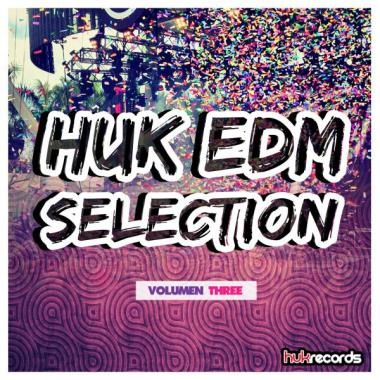 Huk EDM Selection, Vol. 3