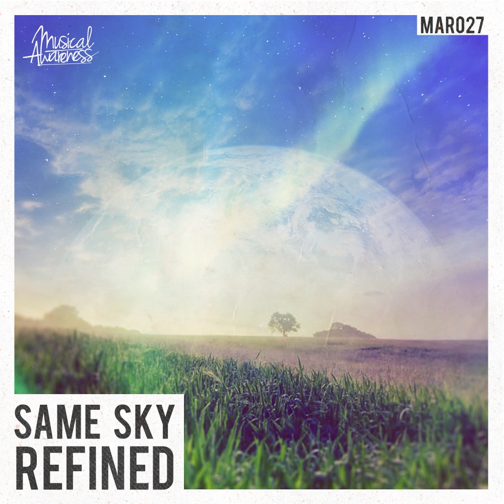 Same Skies (Original Mix)