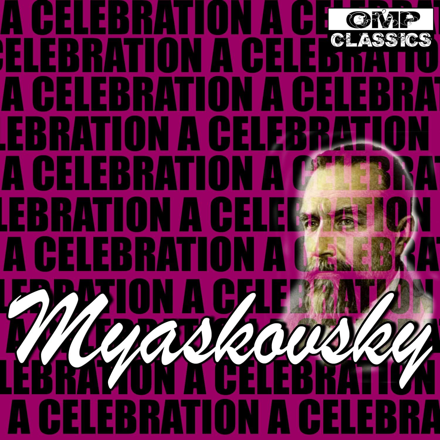 Myaskovsky: A Celebration