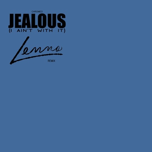 Jealous (Lenno Remix)