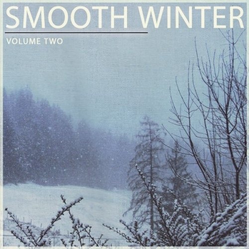 Smooth Winter, Vol. 2