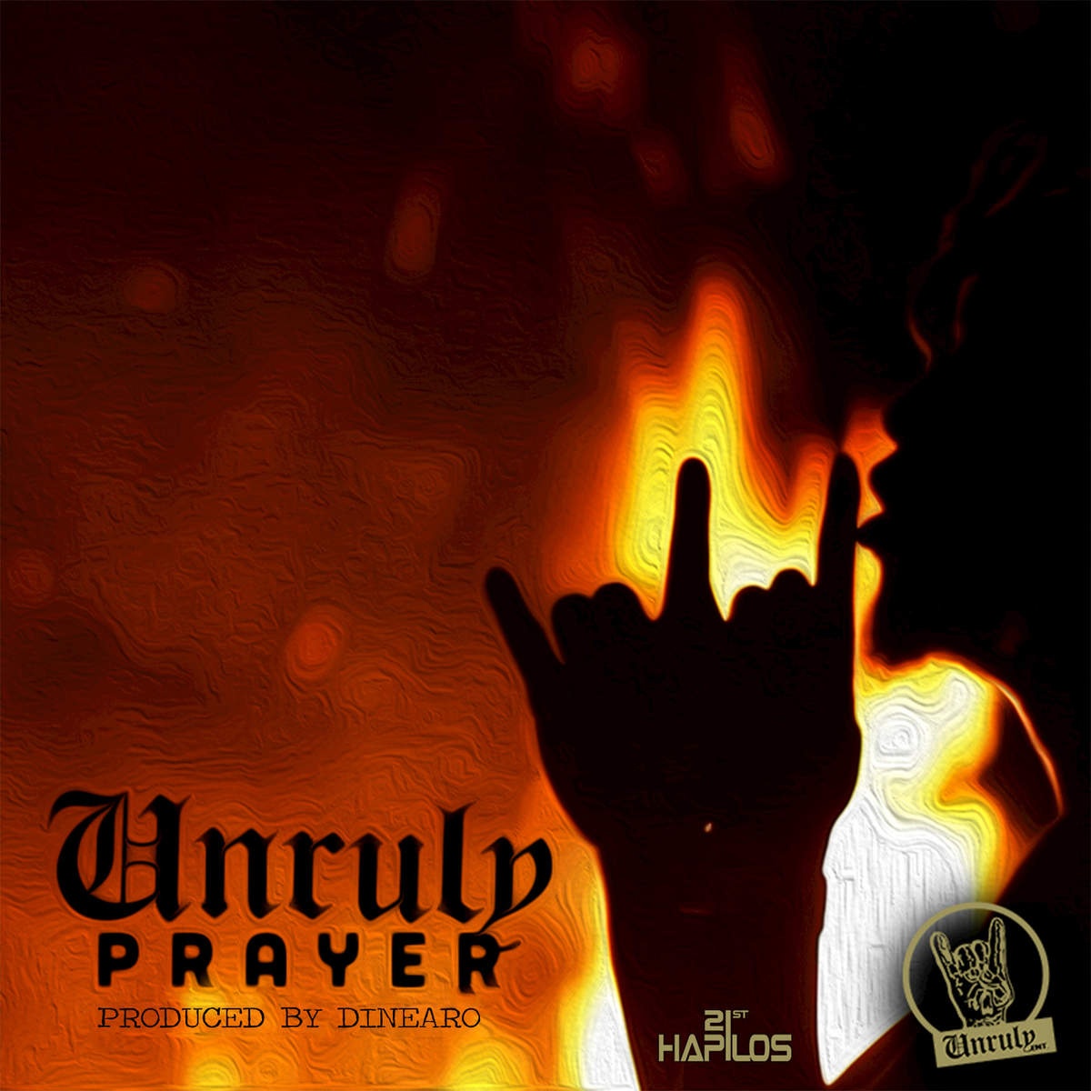 Unruly Prayer