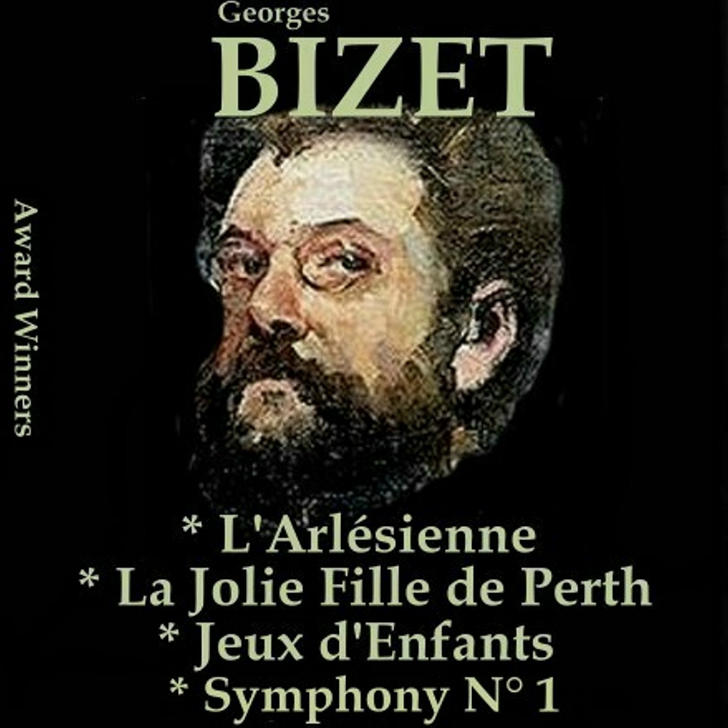 Bizet, Vol. 5 : The Arlesian Suite, The Lovely Girl from Perth, Jeux d'Enfants & Symphony No. 1
