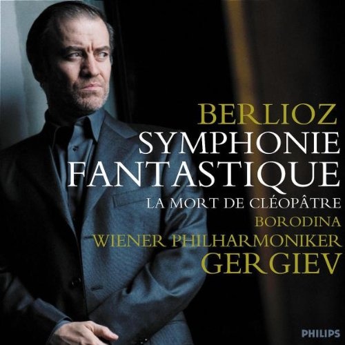 Berlioz: Symphonie Fantastique  La Mort de Cle op tre