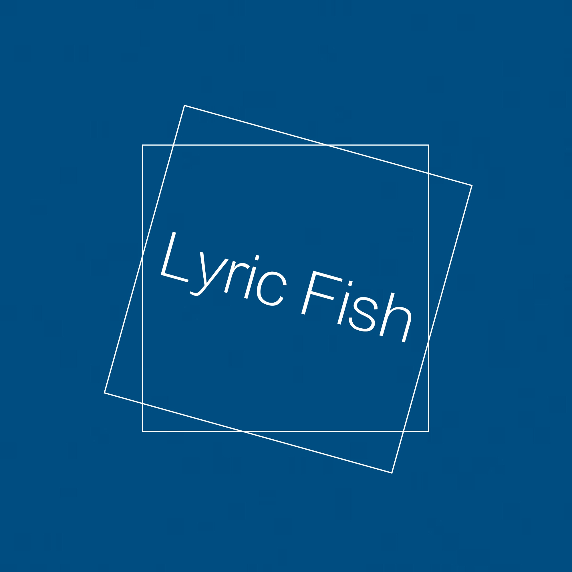 Lyric Fish