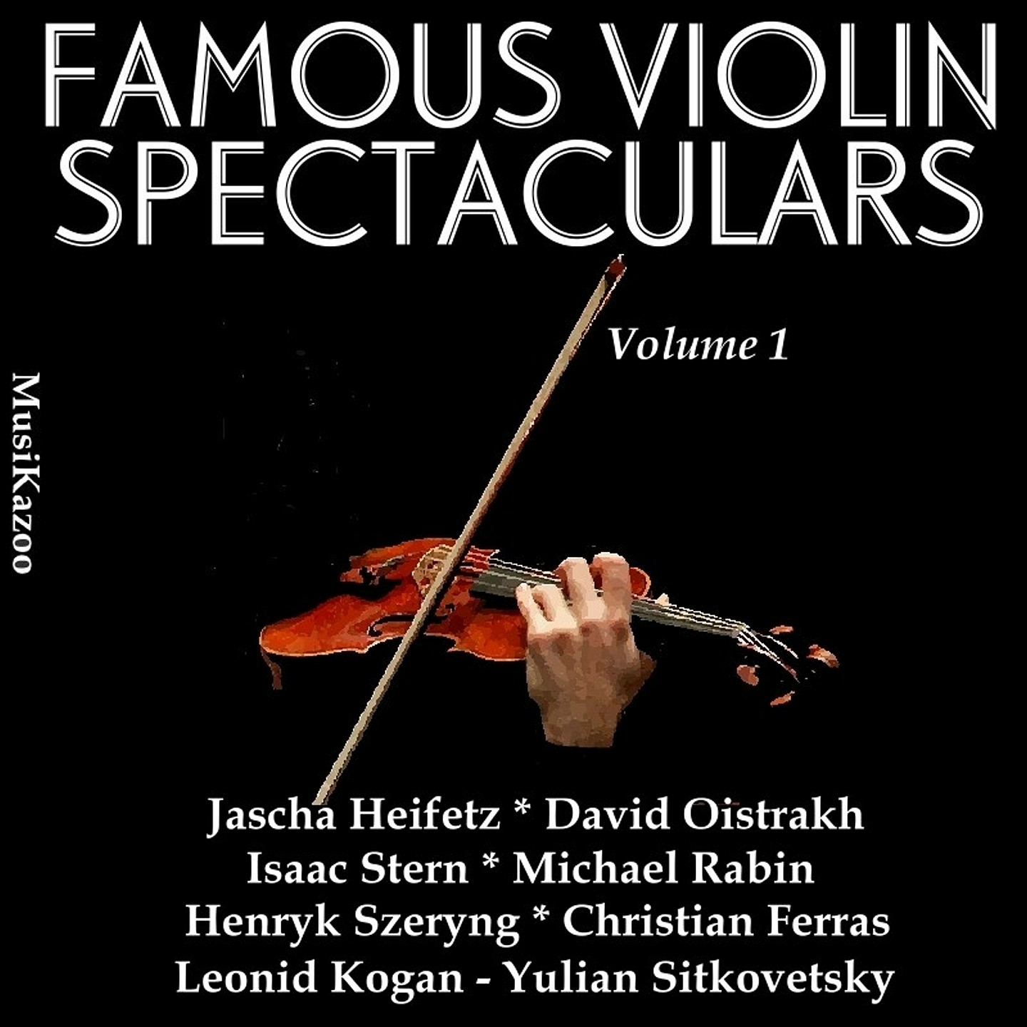 Famous Violin Spectaculars