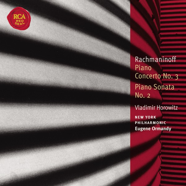 Rachmaninoff Piano Concerto No. 3 & Piano Sonata No. 2: Classic Library Series