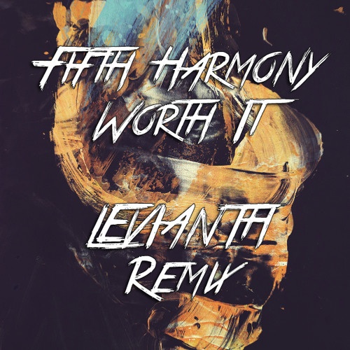  Worth It (Levianth Remix)