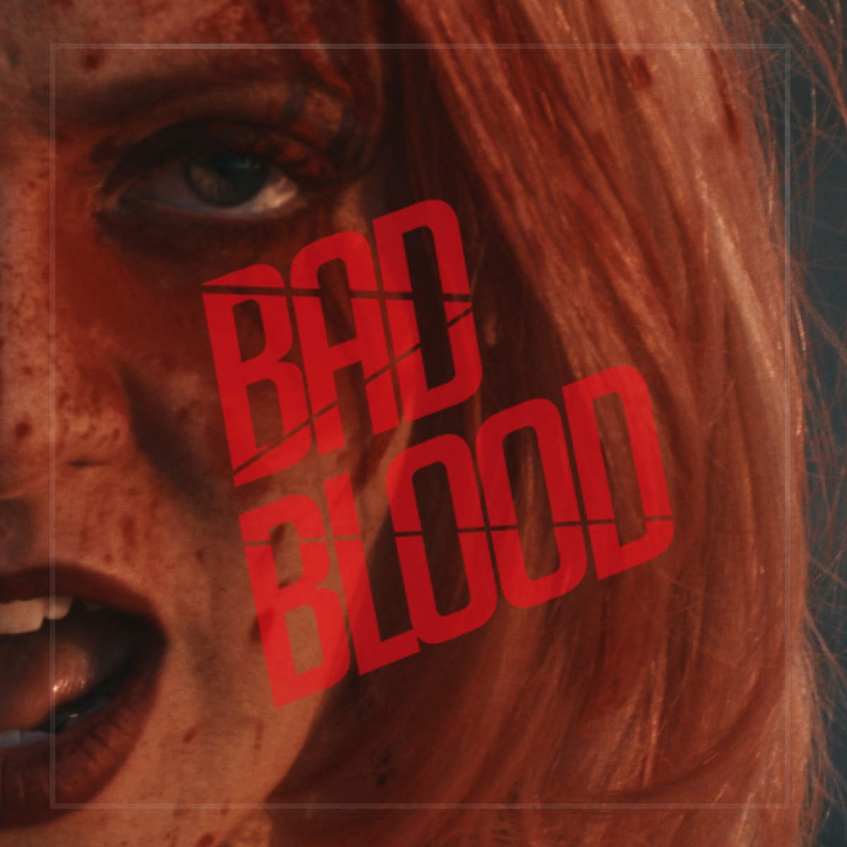 Bad Blood