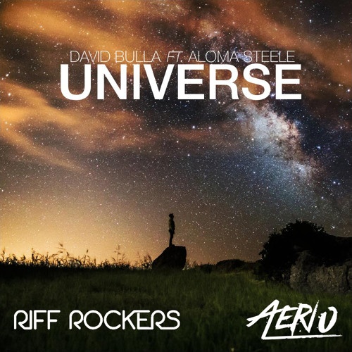 Universe (Riff Rockers & Aerio Remix)