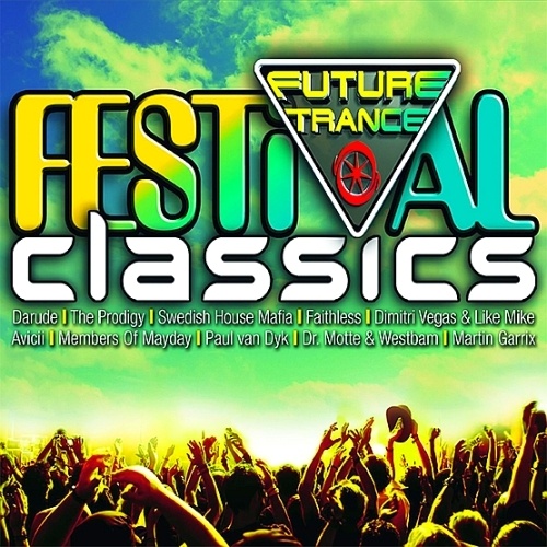 Future Trance-Festival Classics