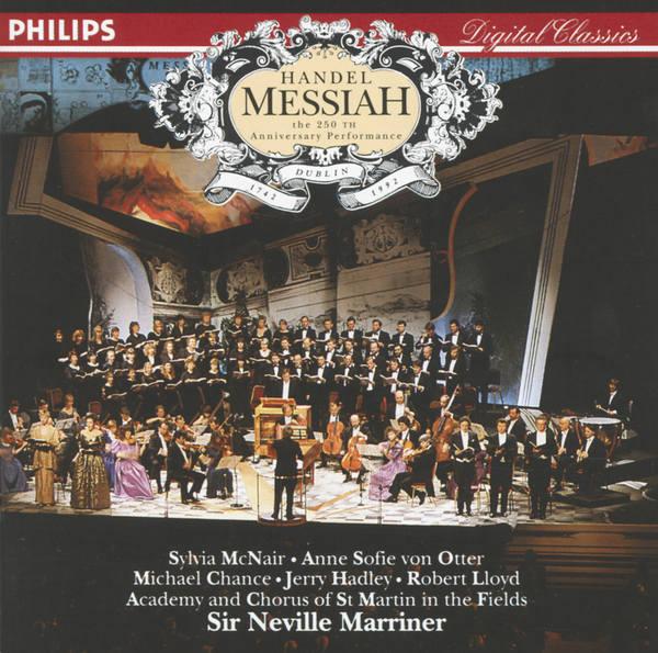 Handel: Messiah - Part 1 - 2. "Ev'ry Valley Shall Be Exalted"