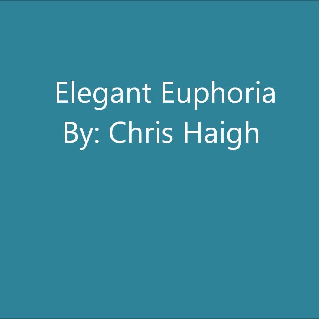 Elegant Euphoria