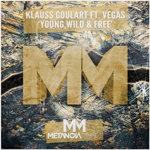 Young, Wild & Free (Original Mix)