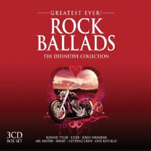 Greatest Ever Rock Ballads The Definitive Collection