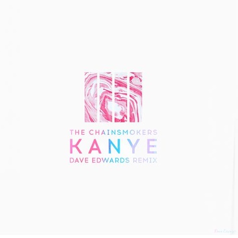 Kanye (Dave Edwards Remix)