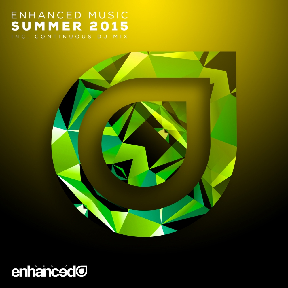 Enhanced Music: Summer 2015 (Continuous DJ Mix)