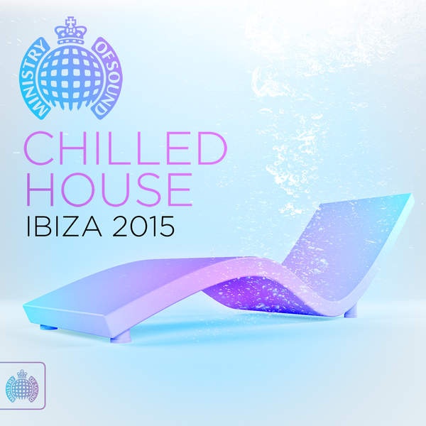 Chilled House Ibiza 2015 (GSA Continuous Mix 2)