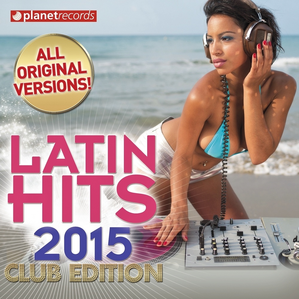 Latin Hits 2015 Club Edition