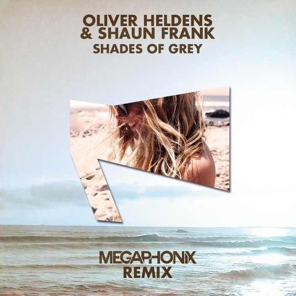 Shades Of Grey(Megaphonix Remix)