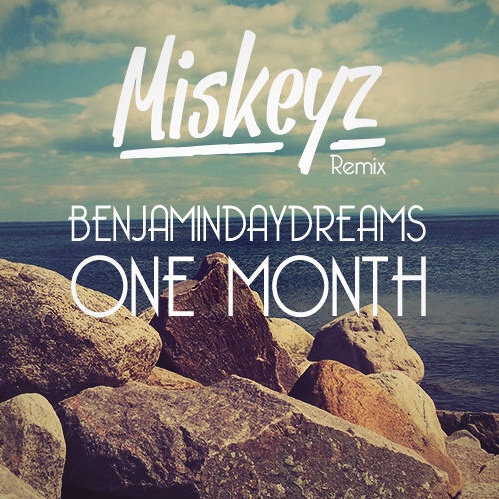 One Month (Miskeyz Remix)