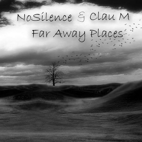 Far Away Places (Original Mix)