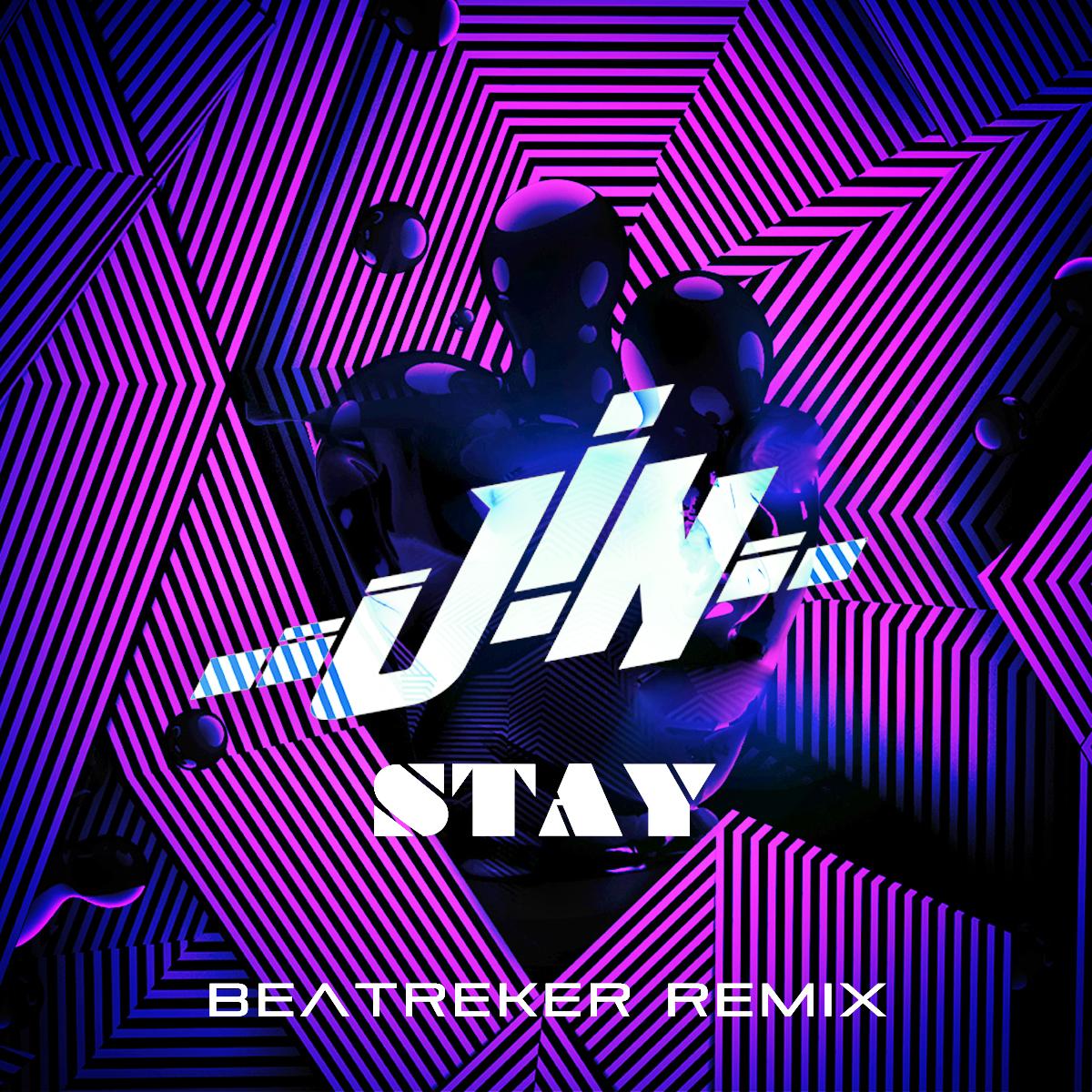  Stay - Beatreker Remix