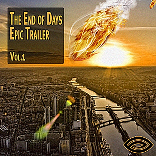 The End Of Days Epic Trailer Cues 1