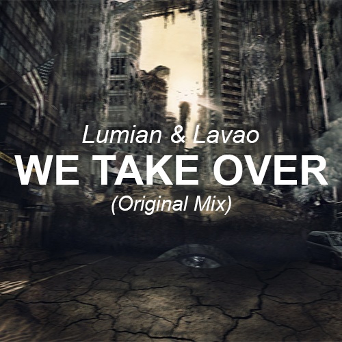 We Take Over (Original Mix)