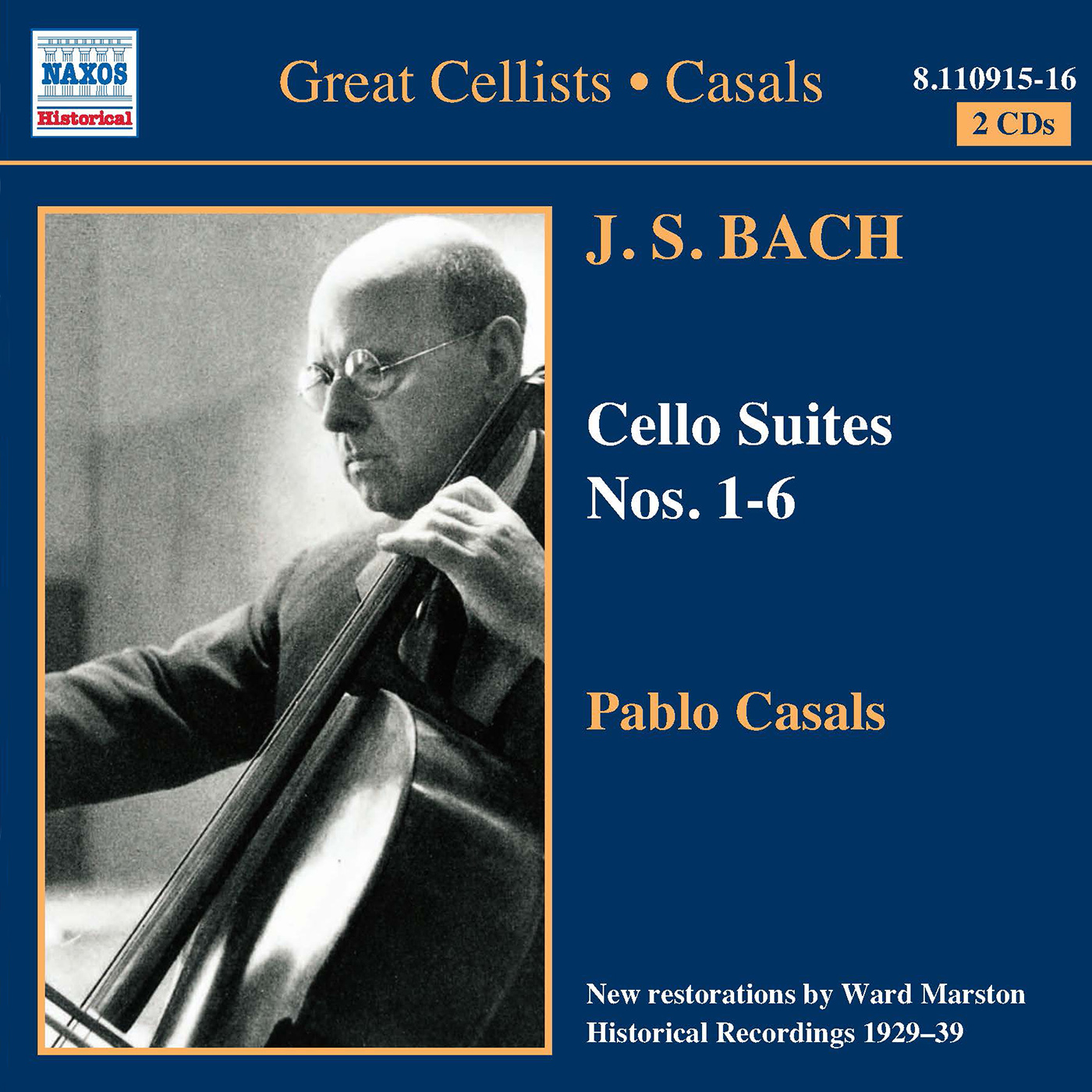 BACH, J.S.: Cello Suites Nos. 1-6 (Casals) (1927-1939)